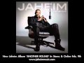 Jaheim - Ain't Leavin Without You (Remix) Ft. Jadakiss